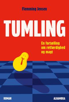 Tumling : en fortælling om retfærdighed og magt