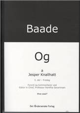 Baade - og. 5. del : Fredag