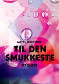 Til den smukkeste - 117 digte