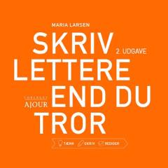 Skriv lettere end du tror : tænk, skriv, rediger