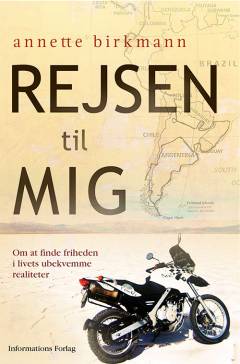 Rejsen til mig : om at finde friheden i tilværelsens ubekvemme realiteter