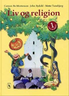 Liv og religion 1 : grundbog