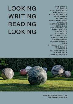 Looking, writing, reading, looking