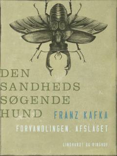 Den sandhedssøgende hund: Forvandlingen: Afslaget