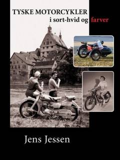 Tyske motorcykler - i sort-hvid og farver