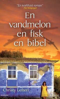En vandmelon, en fisk, en bibel