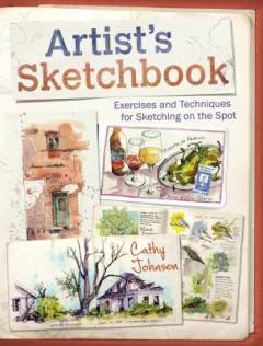 Artist's sketchbook : exercises and techniques for sketching on the spot