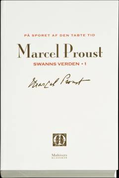 På sporet af den tabte tid. Bind 1 : Swans verden, 1