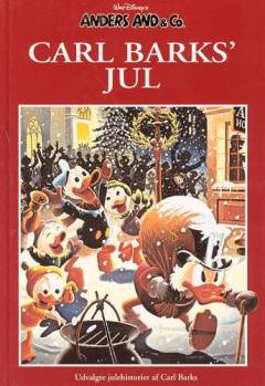 Walt Disney's Anders And & Co. - Carl Barks jul : 12 klassiske historier