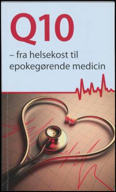 Q10 - fra helsekost til epokegørende medicin
