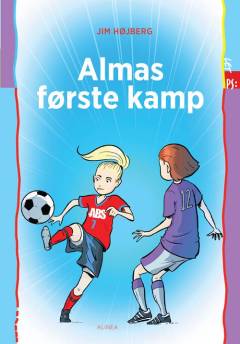 Almas første kamp