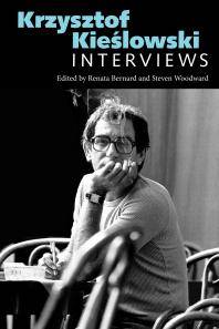 Krzysztof Kieślowski : interviews