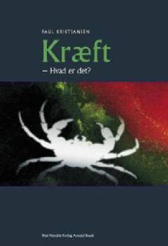 Kræft : hvad er det?