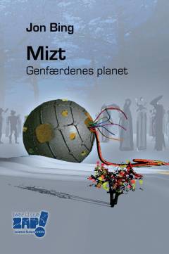 Mizt - genfærdenes planet