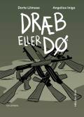 Dræb eller dø