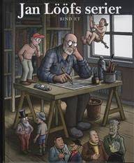 Jan Lööfs serier. Bind 1
