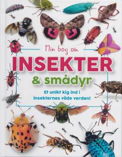 Min bog om insekter & smådyr