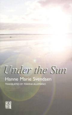 Under the sun : a novel