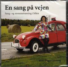 En sang på vejen : sang- og stemmetræning i bilen