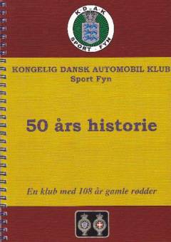 Kongelig Dansk Automobil Klub, Sport Fyn : 50 års historie
