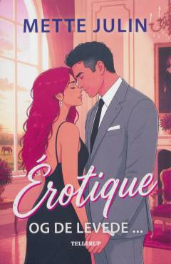 Érotique - og de levede -