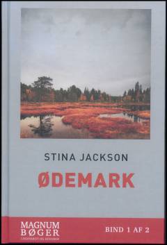 Ødemark. Bind 1 (Stor skrift)