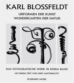 Urformen der Kunst: Wundergarten der Natur : das fotografische Werk in einem Band