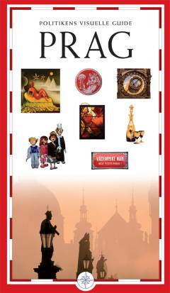 Politikens visuelle guide - Prag