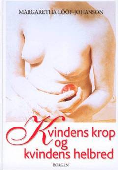 Kvindens krop og kvindens helbred