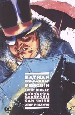 Batman - one bad day: Penguin: last bullet