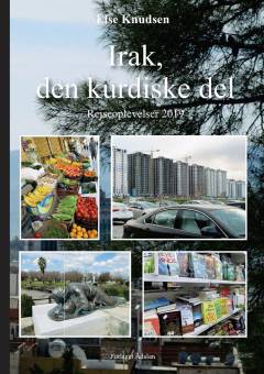 Irak, den kurdiske del : rejseoplevelser 2019