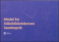 Model for folkebibliotekernes læsebegreb