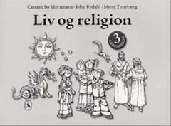 Liv og religion 3 : grundbog -- Arbejdsbog
