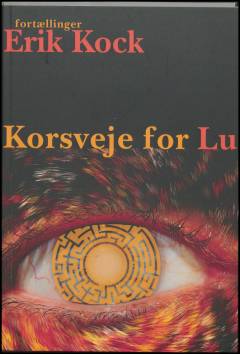 Korsveje for Lu : fortællinger