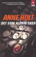 Det som aldrig sker