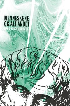 Menneskene og alt andet