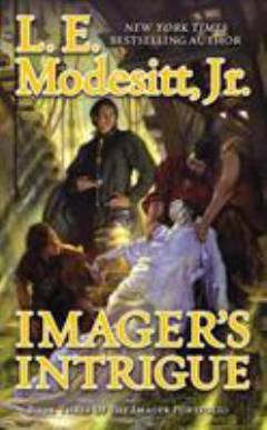 Imager's intrigue : the third book of the imager portfolio