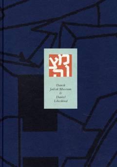Dansk Jødisk Museum : Daniel Libeskind