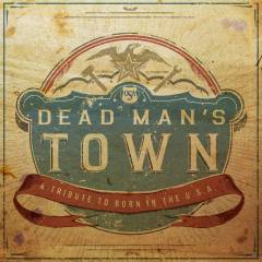 Dead man's town : a tribute to Born in the U.S.A.