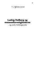 Ludvig Holberg og menneskerettighederne - og andre Holbergstudier
