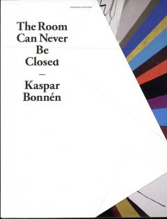 The room can never be closed