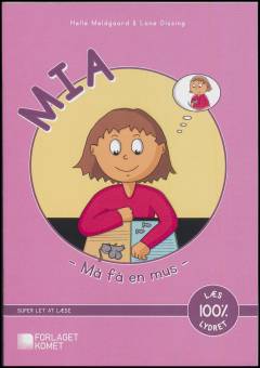 Mia må få en mus