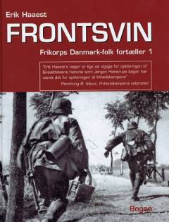 Frontsvin : Frikorps Danmark-folk om kampene ved Ilmensøen