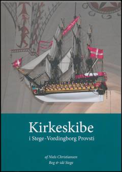 Kirkeskibe i Stege-Vordingborg Provsti
