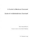 A guide to medieval Denmark