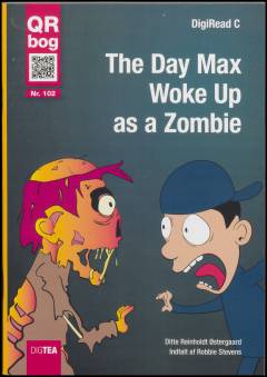 The day Max woke up as a zombie