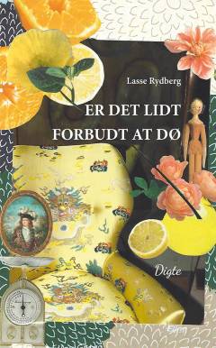 Er det lidt forbudt at dø : digte