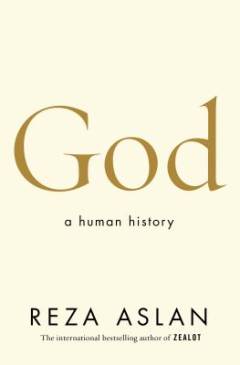 God : a human history