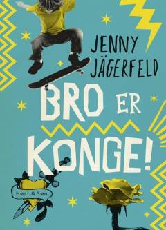 Bro er konge!