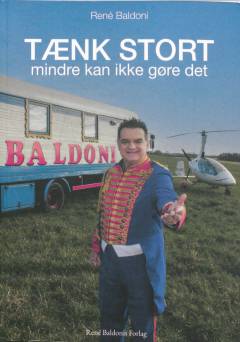 Tænk stort - mindre kan ikke gøre det